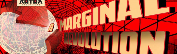 Marginal Revolution – KUAD Gallery – ARTRA Marginal Revolution – KUAD Gallery – ARTRA